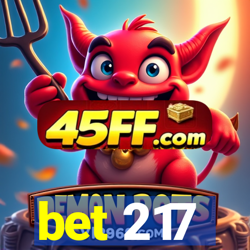 bet 217